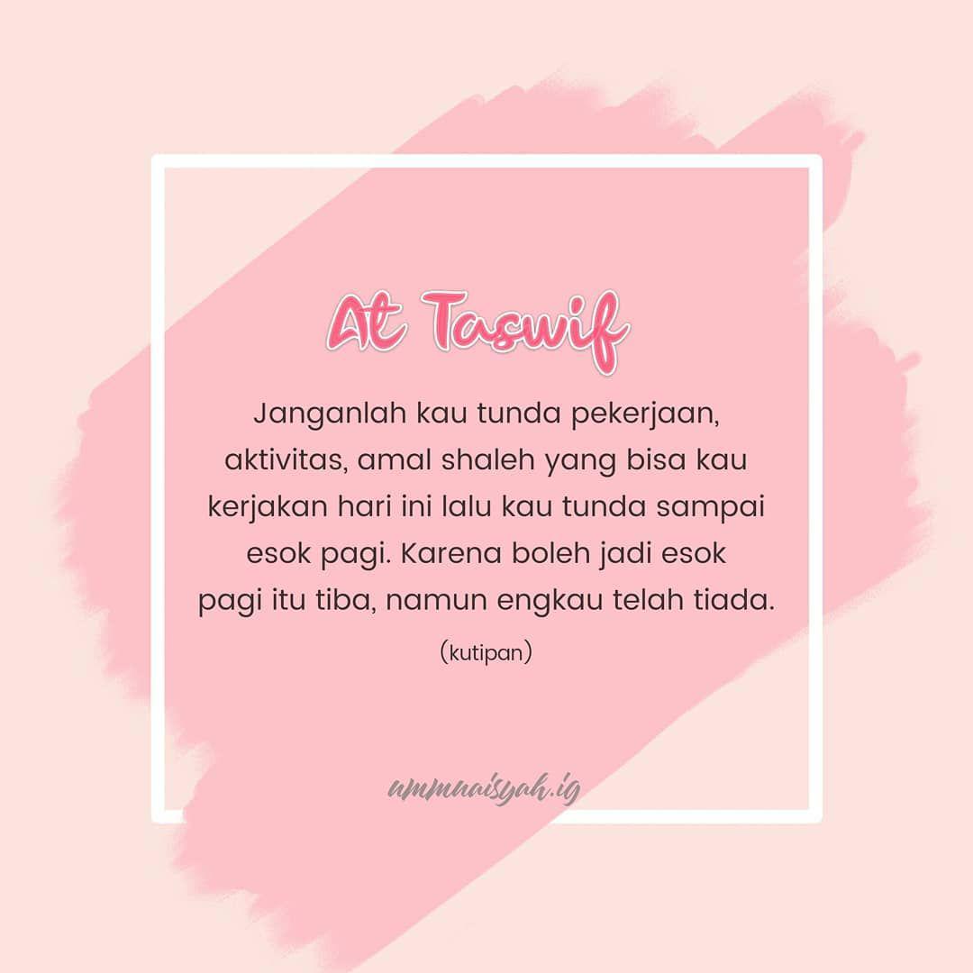 Janganlah Menunda Nunda Amal