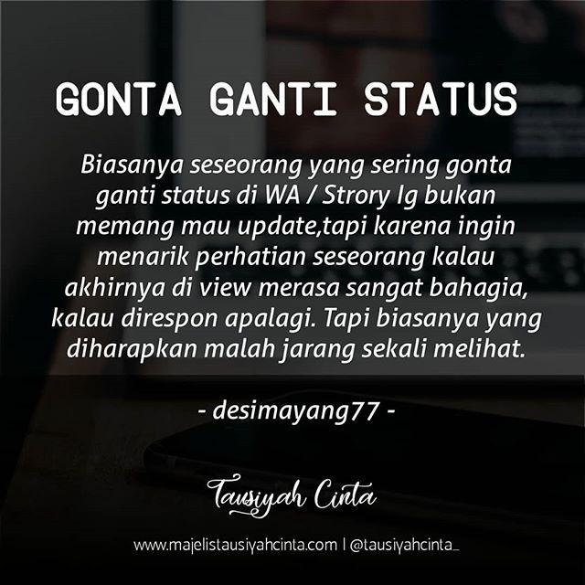 Inikah Maksud dari Gontaganti Status Media Sosialmu?